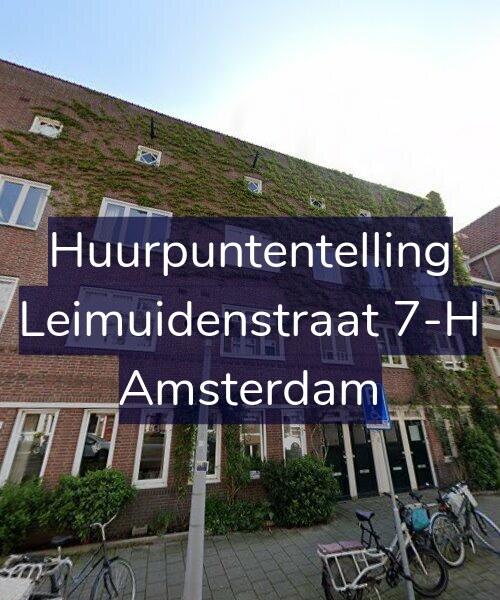 Foto gevel Huurpuntentelling voor Leimuidenstraat 7-H, Amsterdam