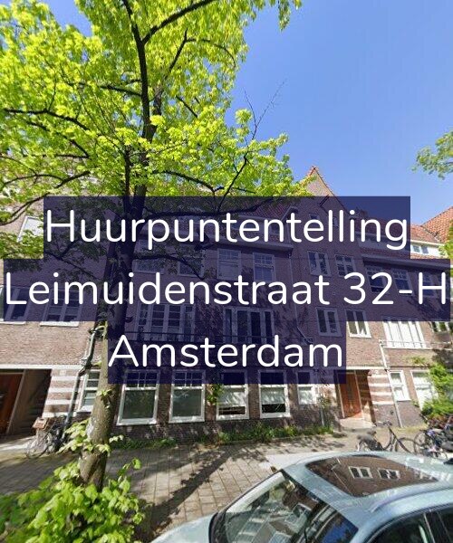 Foto gevel Huurpuntentelling voor Leimuidenstraat 32-H, Amsterdam