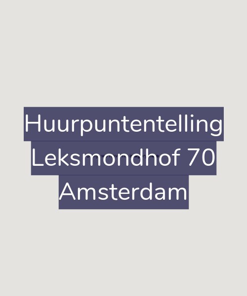 Foto gevel Huurpuntentelling voor Leksmondhof 70, Amsterdam