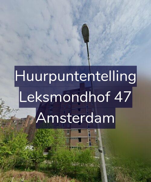 Foto gevel Huurpuntentelling voor Leksmondhof 47, Amsterdam