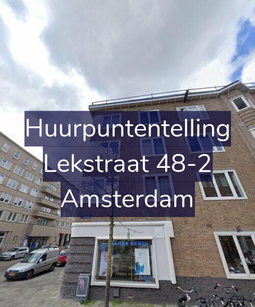 Foto gevel Huurpuntentelling voor Lekstraat 48-2, Amsterdam