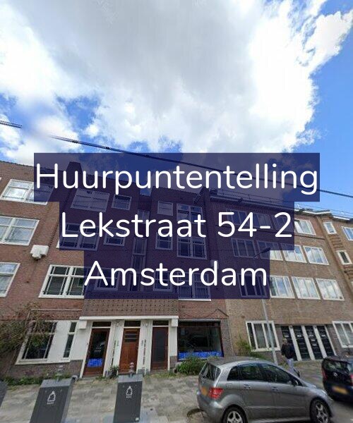 Foto gevel Huurpuntentelling voor Lekstraat 54-2, Amsterdam