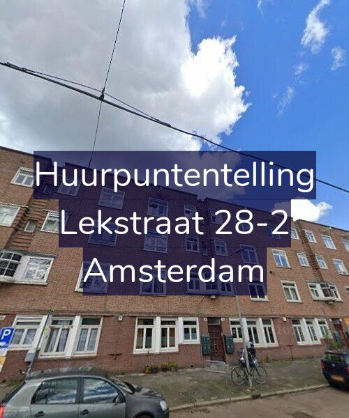 Foto gevel Huurpuntentelling voor Lekstraat 28-2, Amsterdam