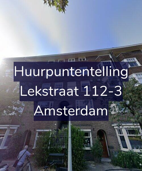 Foto gevel Huurpuntentelling voor Lekstraat 112-3, Amsterdam
