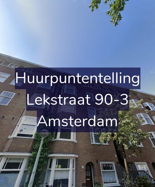 Foto gevel Huurpuntentelling voor Lekstraat 90-3, Amsterdam