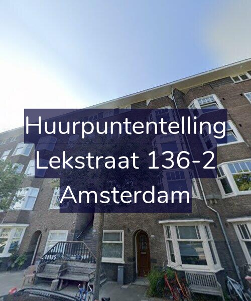 Foto gevel Huurpuntentelling voor Lekstraat 136-2, Amsterdam