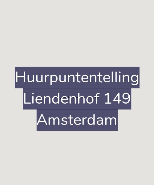 Foto gevel Huurpuntentelling voor Liendenhof 149, Amsterdam