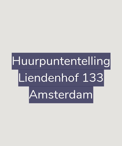 Foto gevel Huurpuntentelling voor Liendenhof 133, Amsterdam