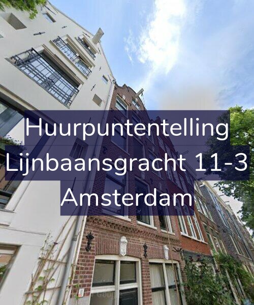 Foto gevel Huurpuntentelling voor Lijnbaansgracht 11-3, Amsterdam