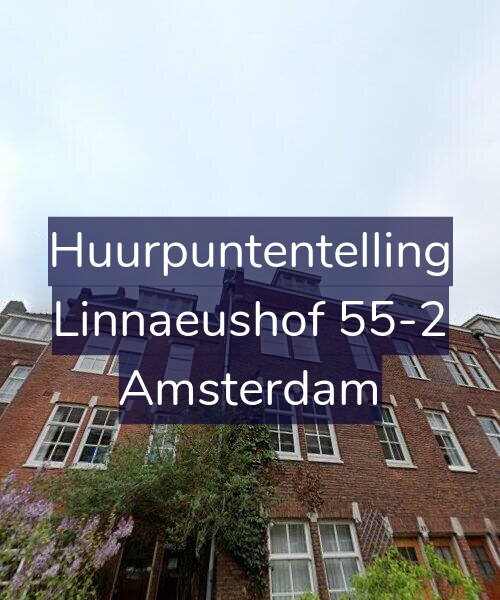 Foto gevel Huurpuntentelling voor Linnaeushof 55-2, Amsterdam