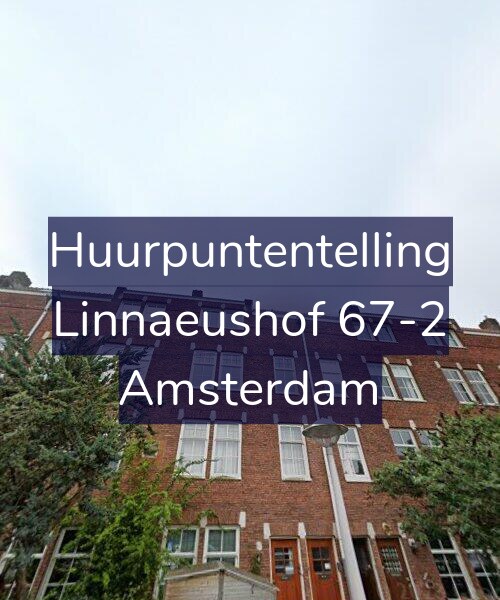 Foto gevel Huurpuntentelling voor Linnaeushof 67-2, Amsterdam