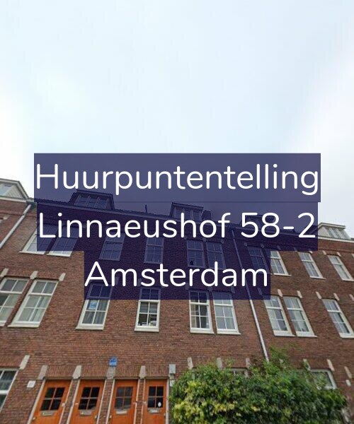 Foto gevel Huurpuntentelling voor Linnaeushof 58-2, Amsterdam