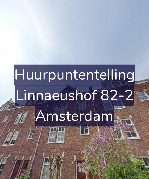 Foto gevel Huurpuntentelling voor Linnaeushof 82-2, Amsterdam