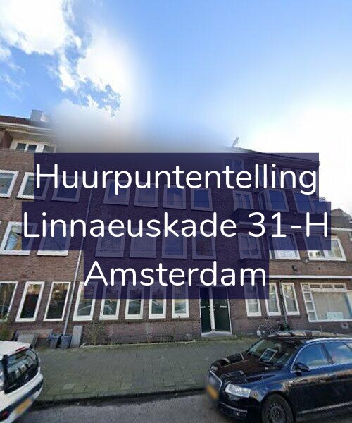 Foto gevel Huurpuntentelling voor Linnaeuskade 31-H, Amsterdam