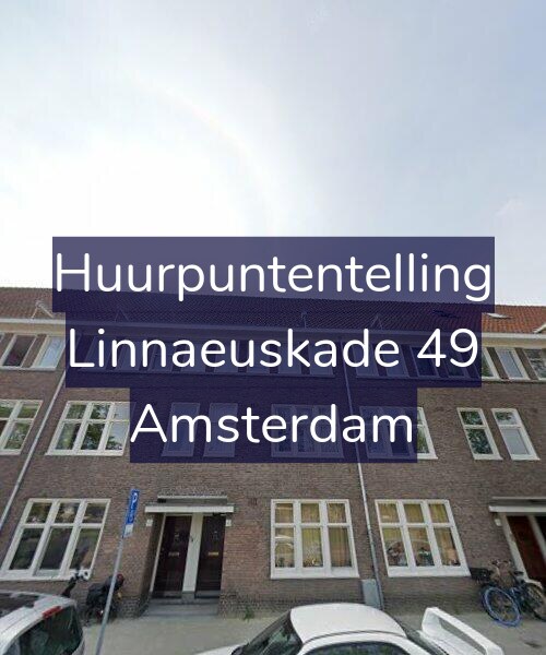 Foto gevel Huurpuntentelling voor Linnaeuskade 49, Amsterdam