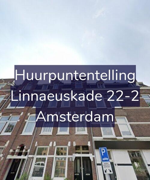 Foto gevel Huurpuntentelling voor Linnaeuskade 22-2, Amsterdam