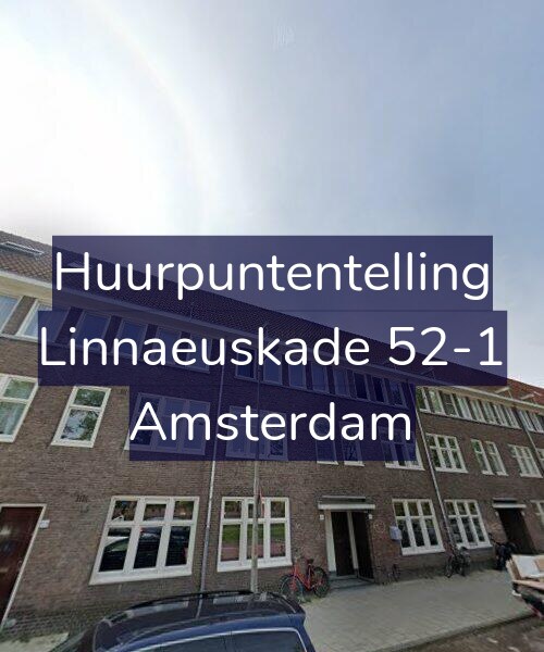 Foto gevel Huurpuntentelling voor Linnaeuskade 52-1, Amsterdam