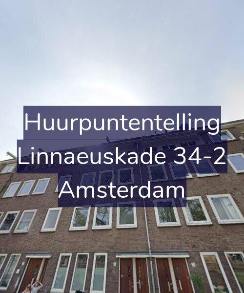 Foto gevel Huurpuntentelling voor Linnaeuskade 34-2, Amsterdam