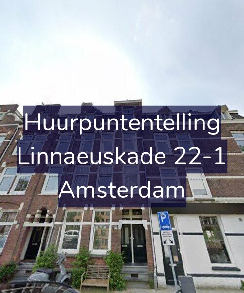 Foto gevel Huurpuntentelling voor Linnaeuskade 22-1, Amsterdam