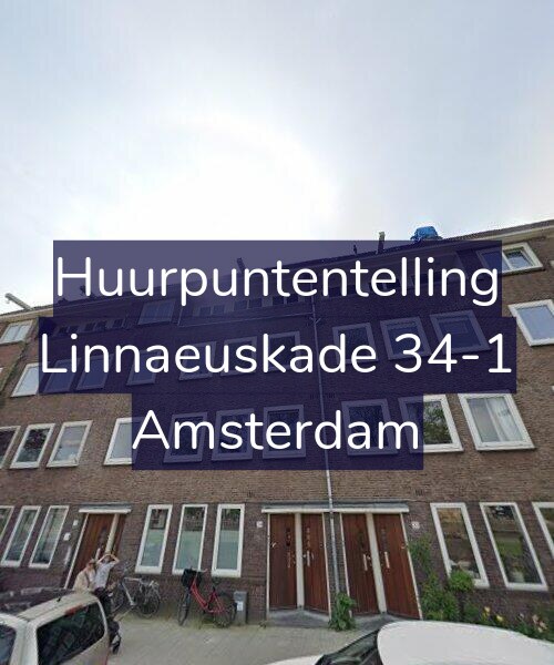 Foto gevel Huurpuntentelling voor Linnaeuskade 34-1, Amsterdam