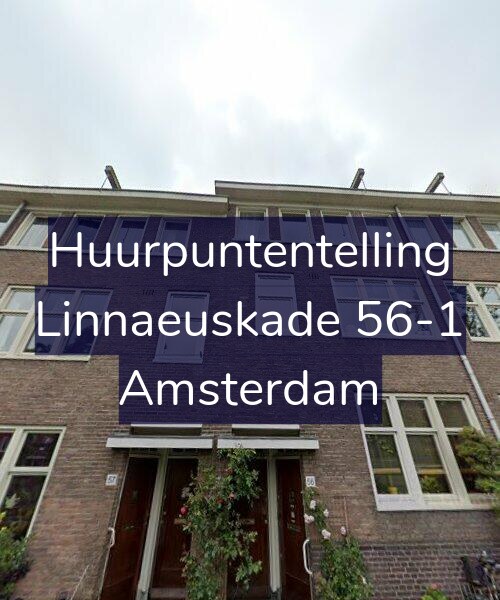 Foto gevel Huurpuntentelling voor Linnaeuskade 56-1, Amsterdam