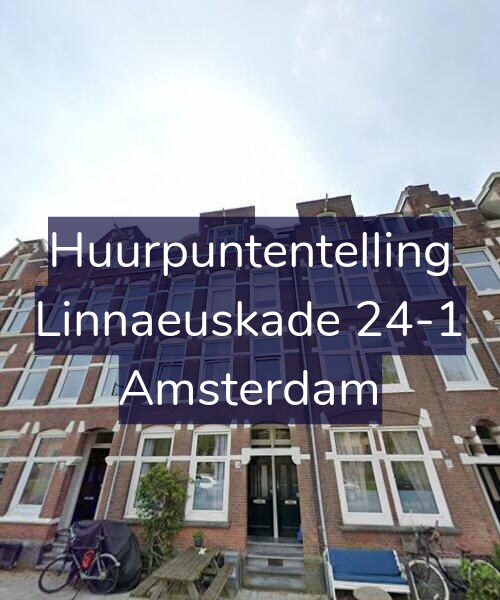 Foto gevel Huurpuntentelling voor Linnaeuskade 24-1, Amsterdam