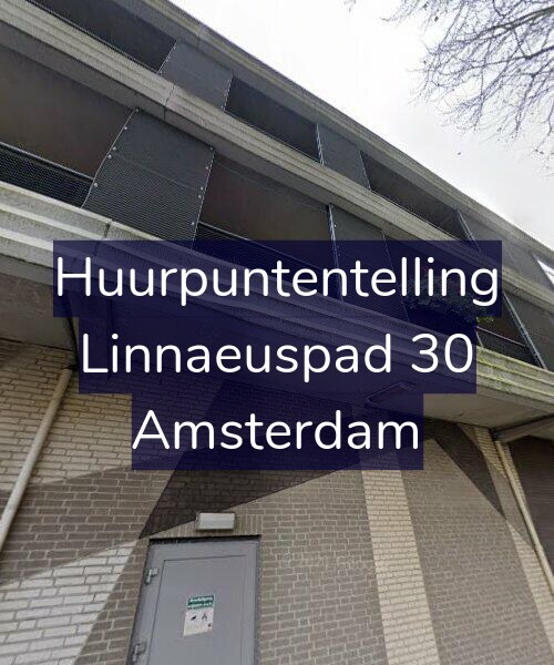 Foto gevel Huurpuntentelling voor Linnaeuspad 30, Amsterdam
