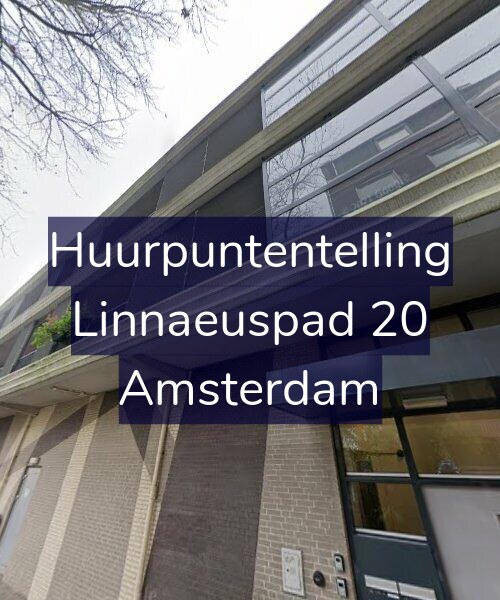 Foto gevel Huurpuntentelling voor Linnaeuspad 20, Amsterdam