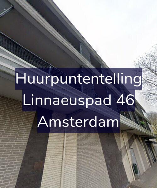 Foto gevel Huurpuntentelling voor Linnaeuspad 46, Amsterdam
