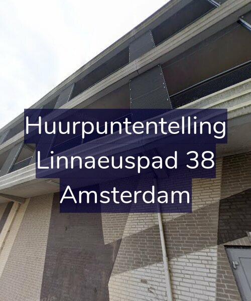 Foto gevel Huurpuntentelling voor Linnaeuspad 38, Amsterdam