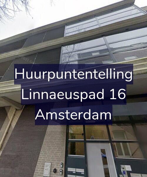Foto gevel Huurpuntentelling voor Linnaeuspad 16, Amsterdam