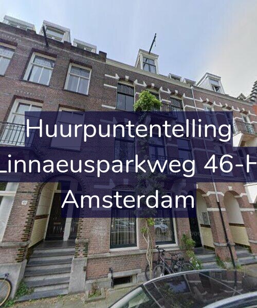 Foto gevel Huurpuntentelling voor Linnaeusparkweg 46-H, Amsterdam