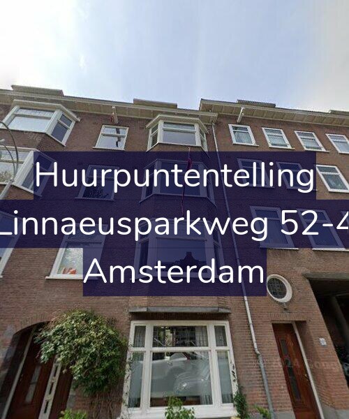 Foto gevel Huurpuntentelling voor Linnaeusparkweg 52-4, Amsterdam