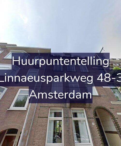 Foto gevel Huurpuntentelling voor Linnaeusparkweg 48-3, Amsterdam
