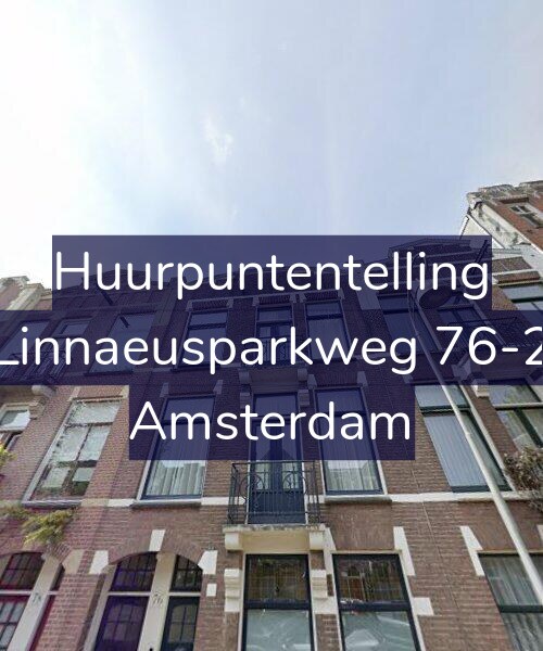 Foto gevel Huurpuntentelling voor Linnaeusparkweg 76-2, Amsterdam