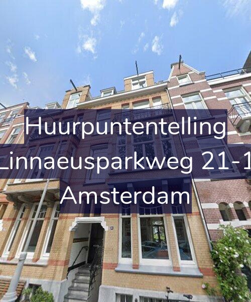 Foto gevel Huurpuntentelling voor Linnaeusparkweg 21-1, Amsterdam