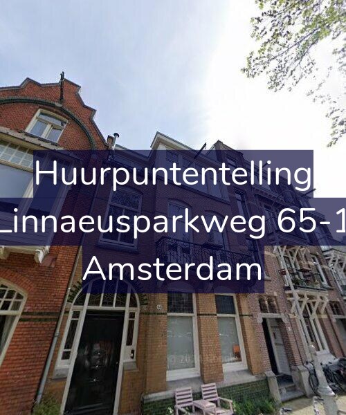 Foto gevel Huurpuntentelling voor Linnaeusparkweg 65-1, Amsterdam