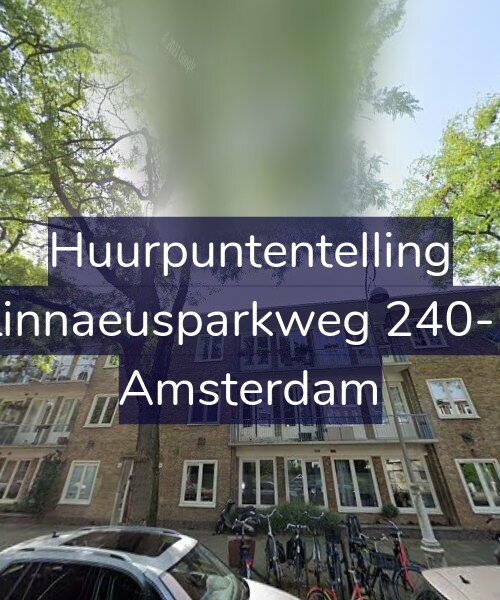 Foto gevel Huurpuntentelling voor Linnaeusparkweg 240-1, Amsterdam