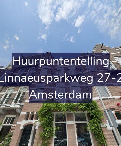 Foto gevel Huurpuntentelling voor Linnaeusparkweg 27-2, Amsterdam