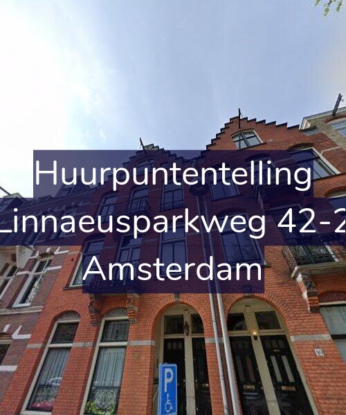 Foto gevel Huurpuntentelling voor Linnaeusparkweg 42-2, Amsterdam