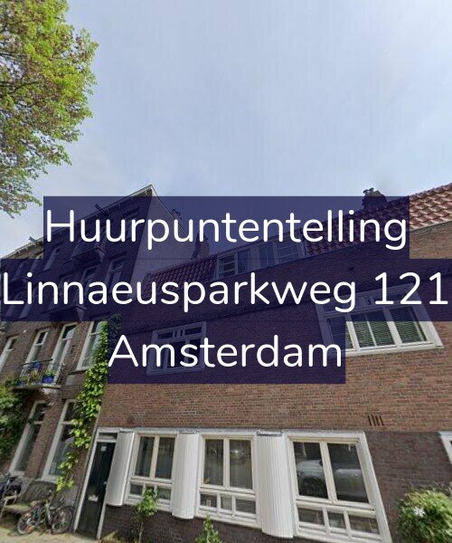 Foto gevel Huurpuntentelling voor Linnaeusparkweg 121, Amsterdam