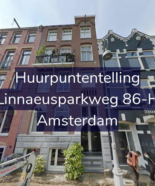 Foto gevel Huurpuntentelling voor Linnaeusparkweg 86-H, Amsterdam