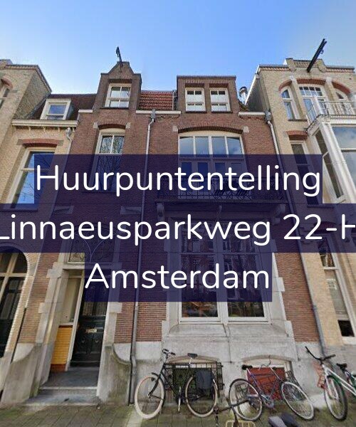 Foto gevel Huurpuntentelling voor Linnaeusparkweg 22-H, Amsterdam