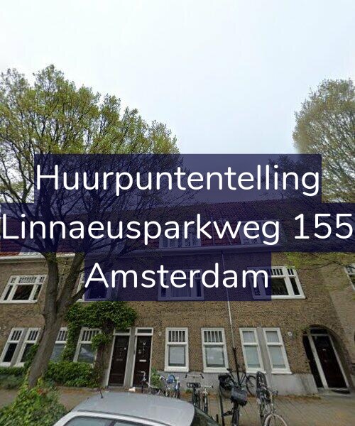 Foto gevel Huurpuntentelling voor Linnaeusparkweg 155, Amsterdam