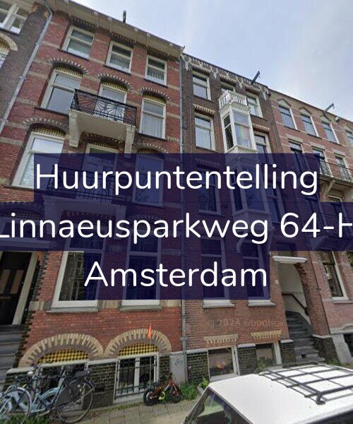 Foto gevel Huurpuntentelling voor Linnaeusparkweg 64-H, Amsterdam
