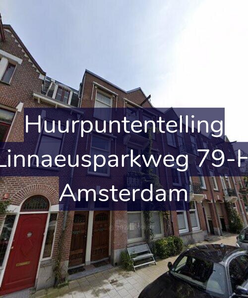 Foto gevel Huurpuntentelling voor Linnaeusparkweg 79-H, Amsterdam
