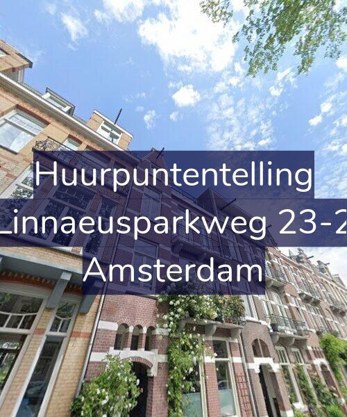 Foto gevel Huurpuntentelling voor Linnaeusparkweg 23-2, Amsterdam