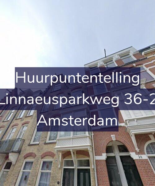 Foto gevel Huurpuntentelling voor Linnaeusparkweg 36-2, Amsterdam