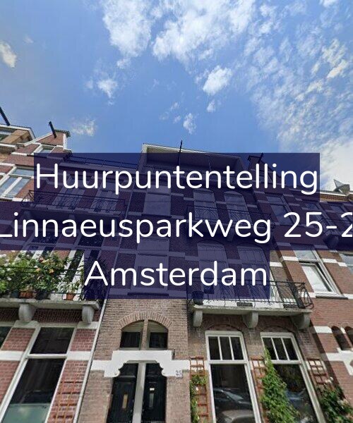 Foto gevel Huurpuntentelling voor Linnaeusparkweg 25-2, Amsterdam