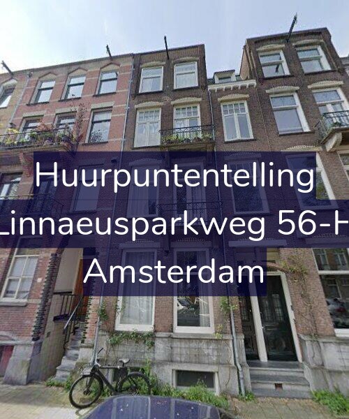 Foto gevel Huurpuntentelling voor Linnaeusparkweg 56-H, Amsterdam